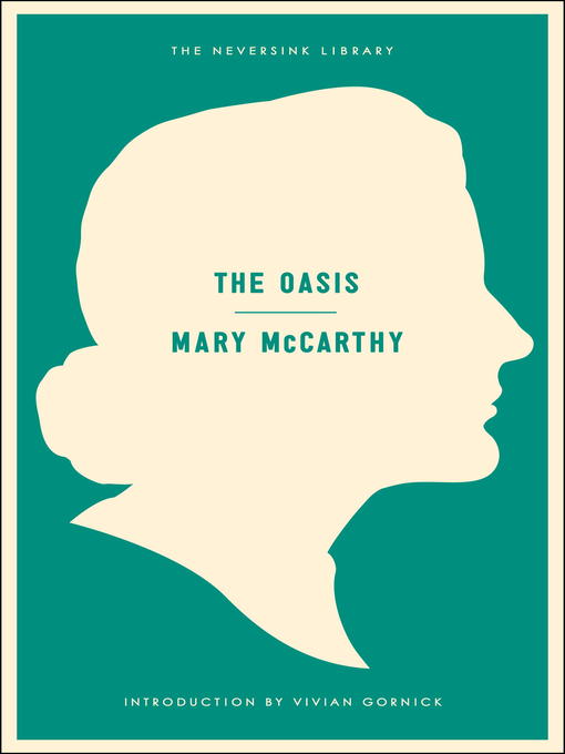Title details for The Oasis by Mary McCarthy - Available